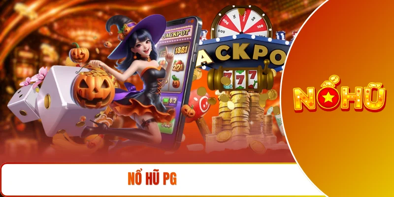 Nổ hũ PG